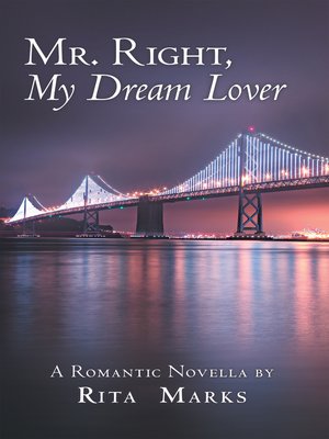 cover image of Mr. Right, My Dream Lover